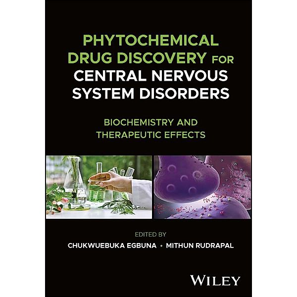 Phytochemical Drug Discovery for Central Nervous System Disorders