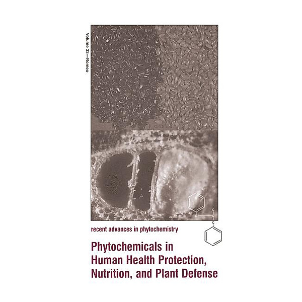 Phytochemicals in Human Health Protection, Nutrition, and Plant Defense