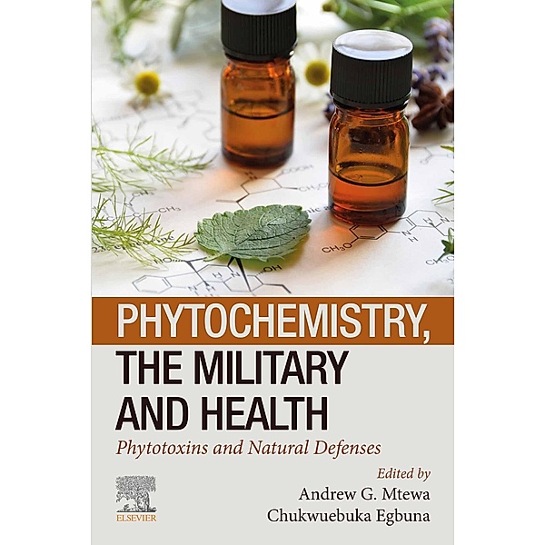 Phytochemistry, the Military and Health