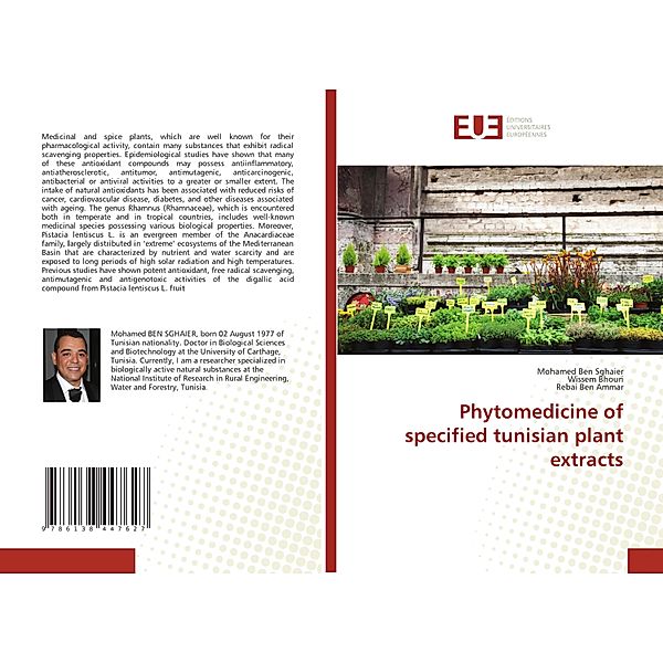 Phytomedicine of specified tunisian plant extracts, Mohamed Ben Sghaier, Wissem Bhouri, Rebai Ben Ammar