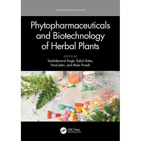 Phytopharmaceuticals and Biotechnology of Herbal Plants