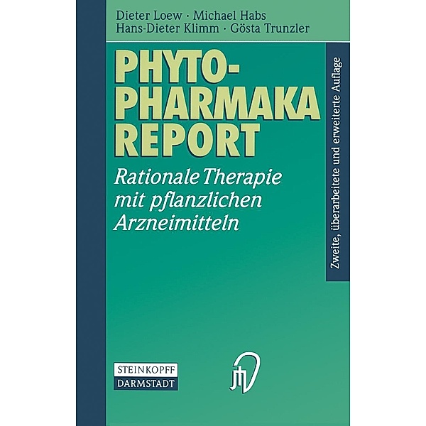 Phytopharmaka-Report, Dieter Loew, Michael Habs, Hans-Dieter Klimm, Gösta Trunzler