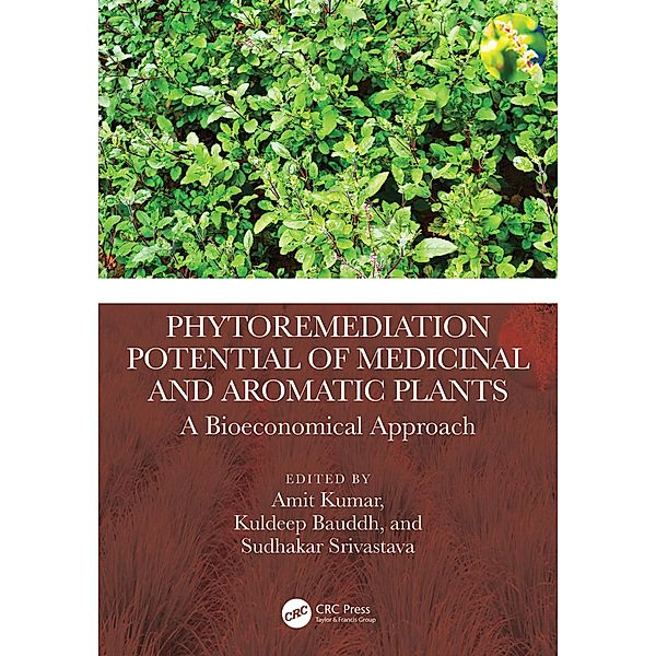 Phytoremediation Potential of Medicinal and Aromatic Plants