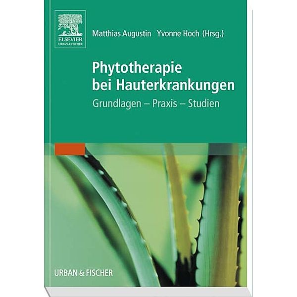 Phytotherapie bei Hauterkrankungen