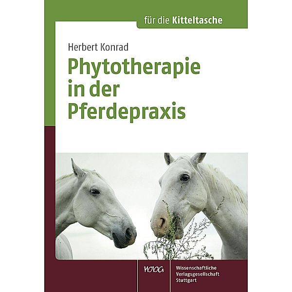 Phytotherapie in der Pferdepraxis, Herbert Konrad