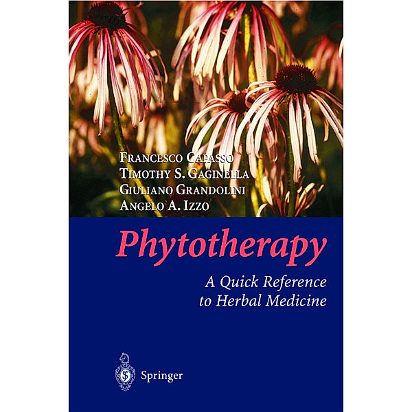 Phytotherapy, Francesco Capasso, Timothy S. Gaginella, Giuliano Grandolini, Angelo A. Izzo