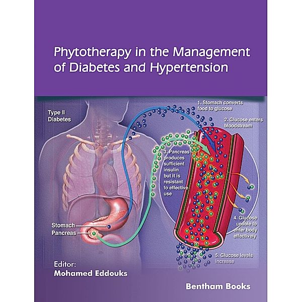 Phytotherapy in the Management of Diabetes and Hypertension: Volume 3 / Phytotherapy in the Management of Diabetes and Hypertension