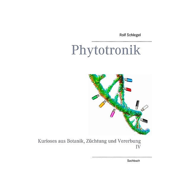Phytotronik, Rolf Schlegel