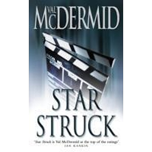 PI Kate Brannigan / Book 6 / Star Struck, Val McDermid