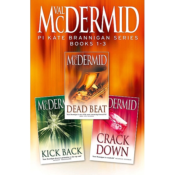 PI Kate Brannigan Series Books 1-3, Val McDermid