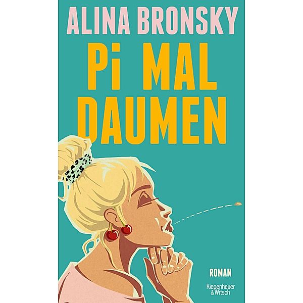 Pi mal Daumen, Alina Bronsky