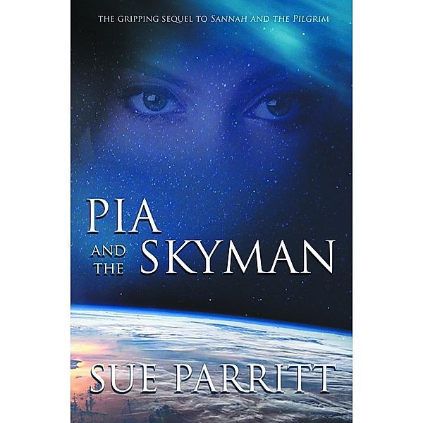 Pia and the Skyman, Sue Parritt