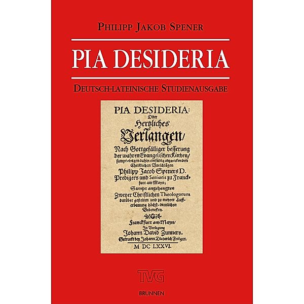 Pia desideria, Philipp Jacob Spener