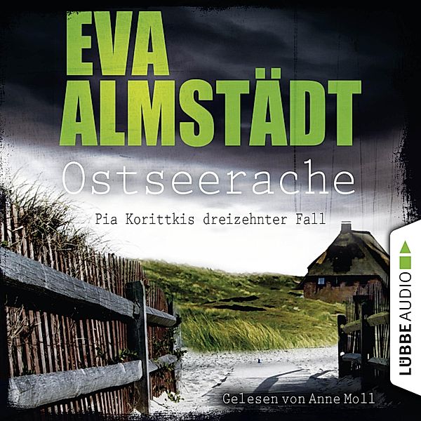 Pia Korittki - 13 - Ostseerache, Eva Almstädt