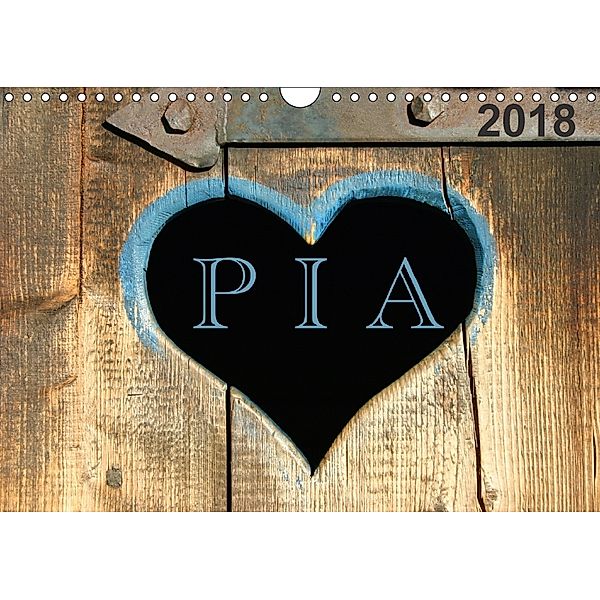 PIA- Namenskalender (Wandkalender 2018 DIN A4 quer), SchnelleWelten