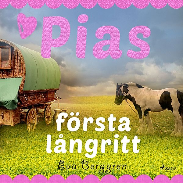 Pia - Pias första långritt, Eva Berggren