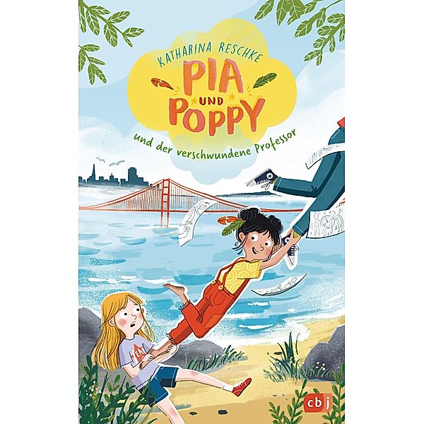 Pia & Poppy und der verschwundene Professor / Pia & Poppy Bd.1, Katharina Reschke