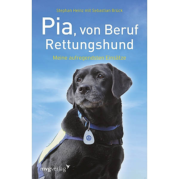 Pia, von Beruf Rettungshund, Heinz Stephan