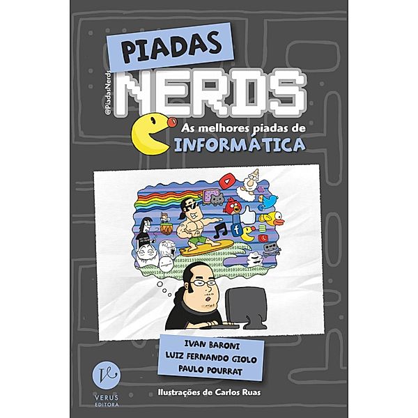 Piadas nerds - as melhores piadas de informática / Piadas nerds, Ivan Baroni