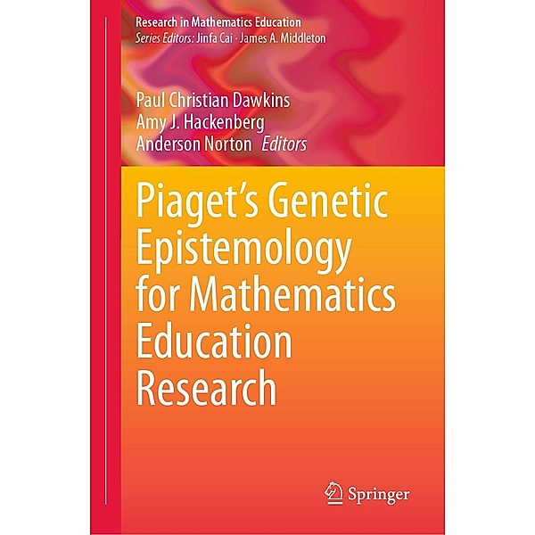 Piaget's Genetic Epistemology for Mathematics Education Research / Research in Mathematics Education
