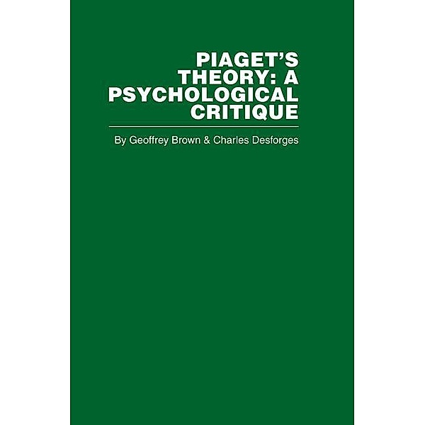 Piaget's Theory, Geoffrey Brown, Charles Desforges