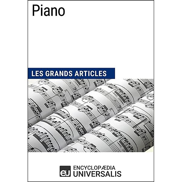 Piano, Encyclopaedia Universalis