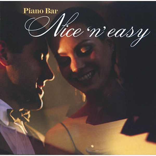 Piano Bar Nice 'N' Easy, Diverse Interpreten