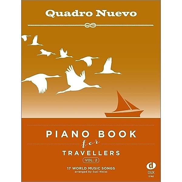 Piano Book for Travellers (Vol. 2).Vol.2, Quadro Nuevo