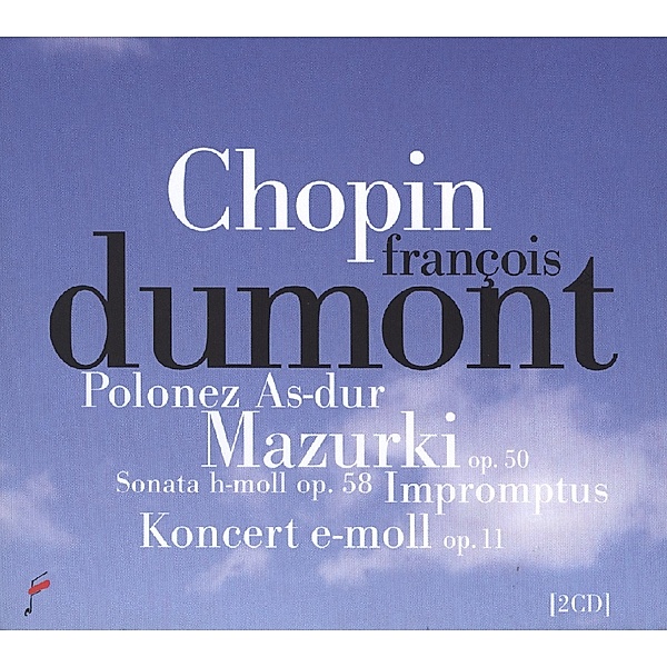 Piano Concerto/Mazurkas Op.50/Sonata Op.58/..., François Dumont, Warsaw Philharmonic