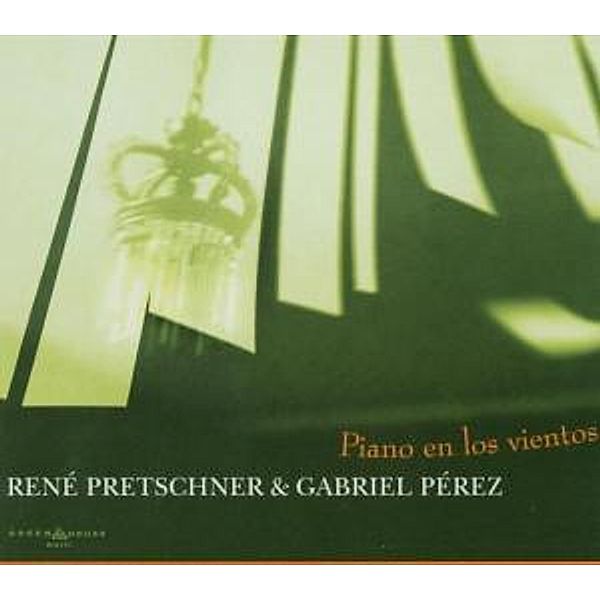 Piano En Los Vientos, René Pretschner, Gabriel Pérez