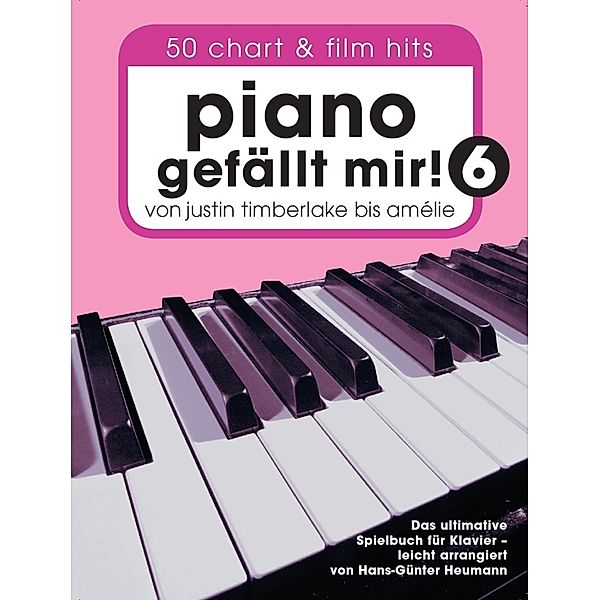 Piano gefällt mir!.Bd.6, Hans-Günter Heumann