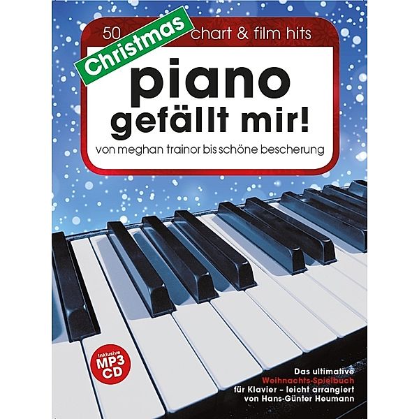 Piano gefällt mir! - Christmas, m. MP3-CD, Hans-Günter Heumann