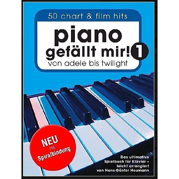 Piano gefällt mir!, Spiralbindung.Bd.1, Hans-Günter Heumann