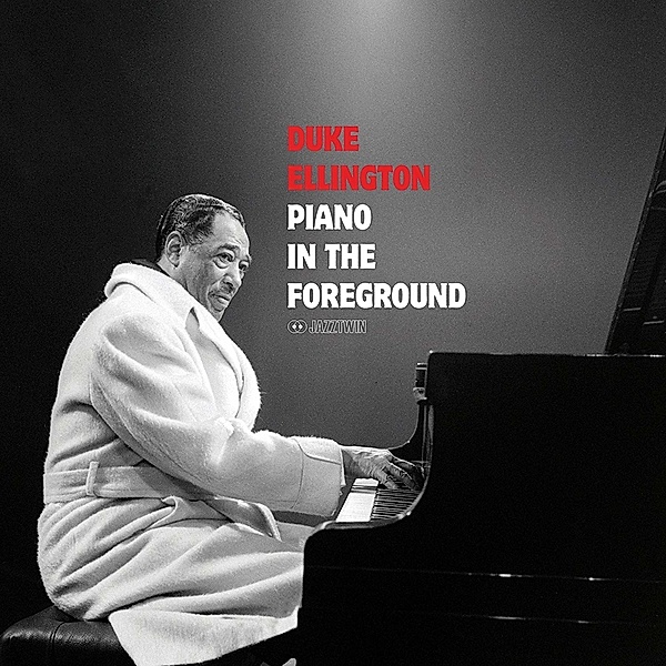 Piano In The Foreground (Vinyl), Duke Ellington