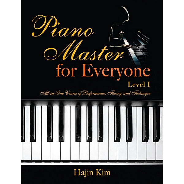 Piano Master for Everyone Level I, Hajin Kim