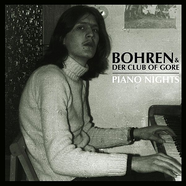 Piano Nights (2lp) (Vinyl), Bohren & Der Club Of Gore