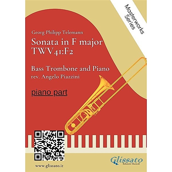 (piano part) Sonata in F major - Bass Trombone and Piano / Sonata in F major - Bass Trombone and piano Bd.1, Angelo Piazzini, Georg Philipp Telemann