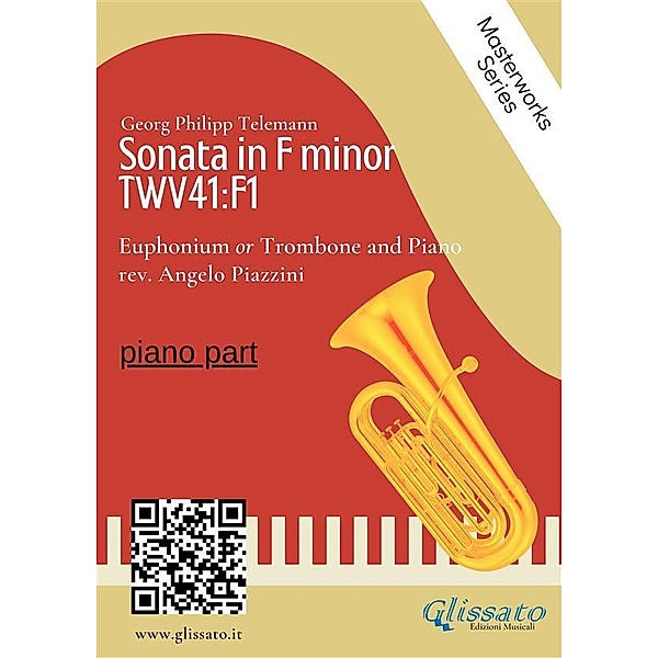 (piano part) Sonata in F minor - Euphonium or Trombone and Piano / Sonata in F minor - Euphonium or Trombone and piano Bd.1, Angelo Piazzini, Georg Philipp Telemann