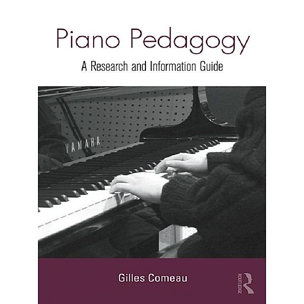 Piano Pedagogy, Gilles Comeau
