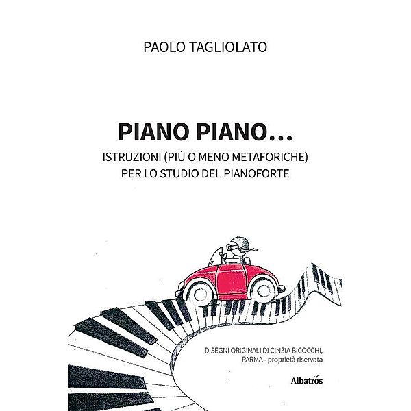 Piano piano, Paolo Tagliolato