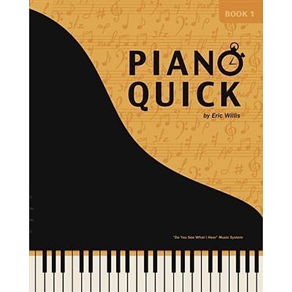 Piano Quick, Eric Willis