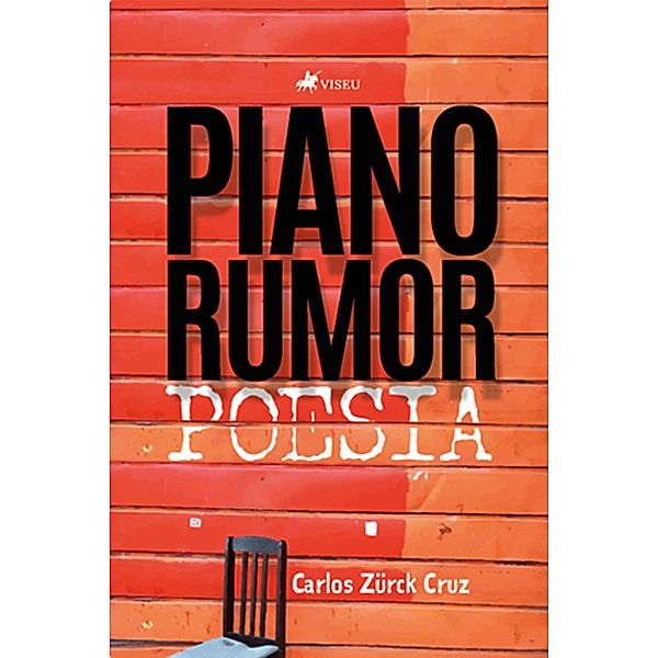 Piano Rumor, Carlos Zürck Cruz