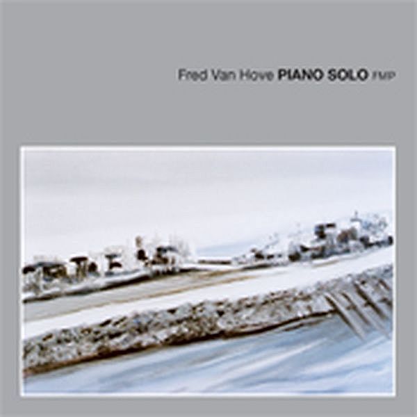 Piano Solo, Fred van Hove