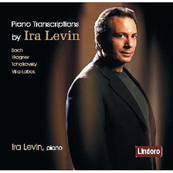Piano Transcriptions By Ira Levin, Ira Levin