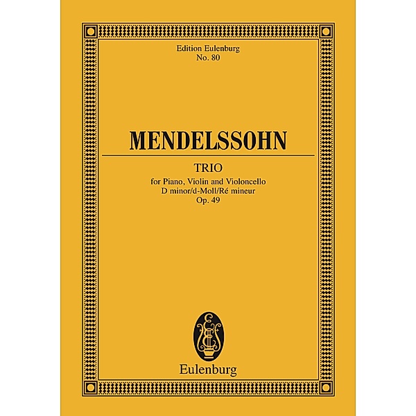 Piano Trio D minor, Felix Mendelssohn Bartholdy