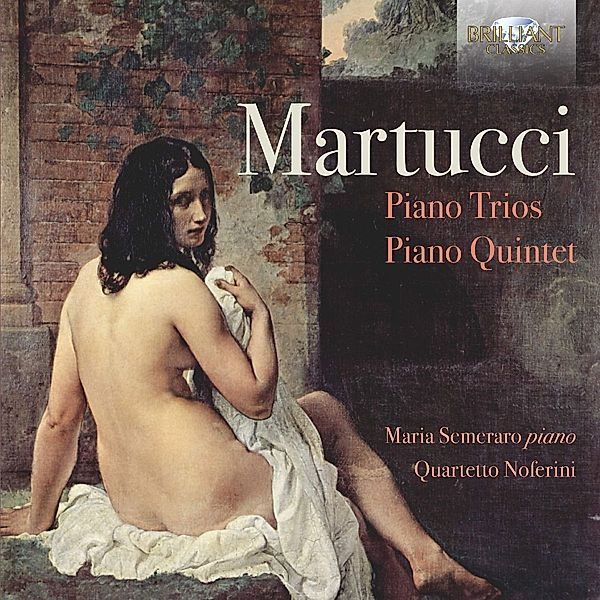 Piano Trios Piano Quintet, Quartetto Noferini, Maria Semerato