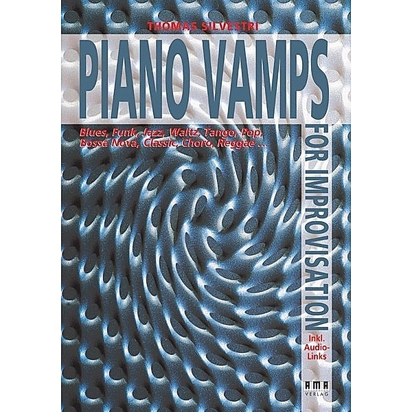 Piano Vamps for Improvisation, Thomas Silvestri