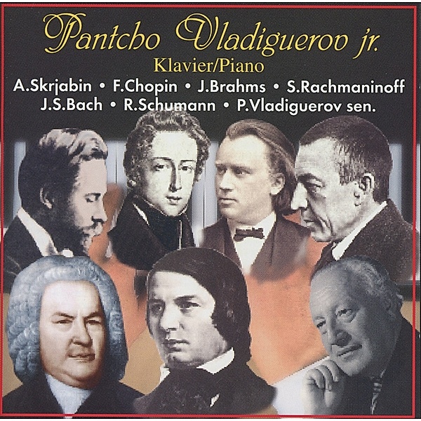 Piano Works-Pantcho.., Pantcho Vladiguerov Jr.