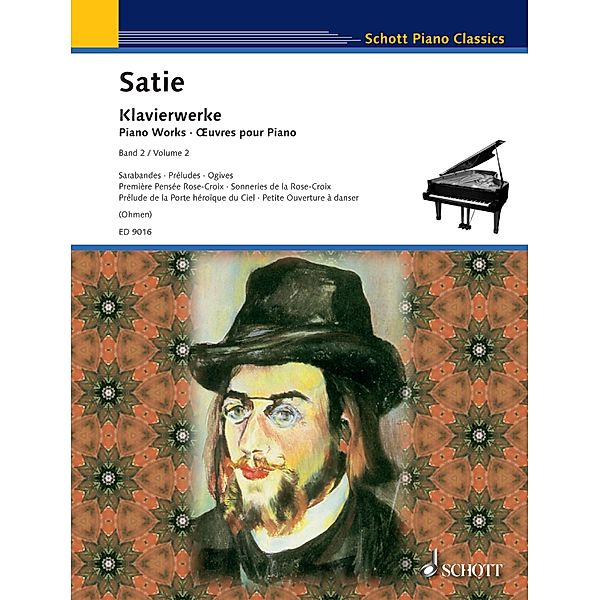 Piano Works / Schott Piano Classics, Erik Satie