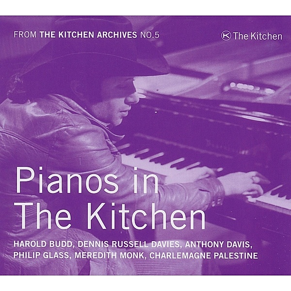 Pianos In The Kitchen, Budd, Glass, Monk